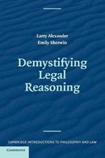 Demystifying Legal Reasoning