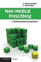 Non-Medical Prescribing: Multidisciplinary Perspectives