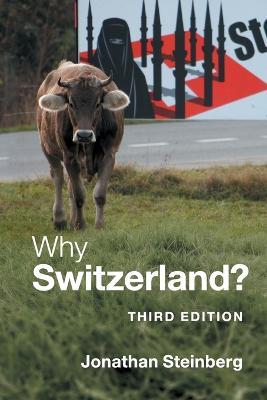 Why Switzerland? - Jonathan Steinberg - cover