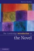 The Cambridge Introduction to the Novel - Marina MacKay - cover