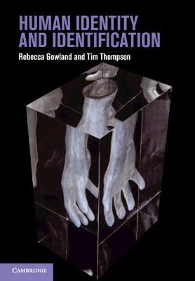 Human Identity and Identification - Rebecca Gowland,Tim Thompson - cover