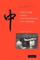 China's Legal System: New Developments, New Challenges - cover