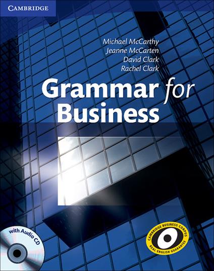 Grammar for Business with Audio CD - Michael McCarthy,Jeanne McCarten,David Clark - cover