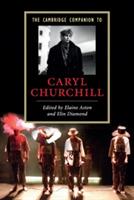 The Cambridge Companion to Caryl Churchill - cover