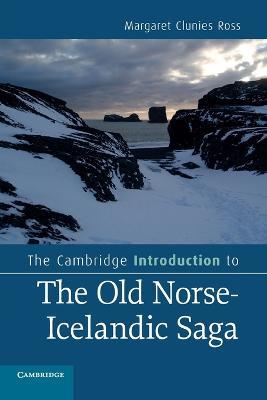 The Cambridge Introduction to the Old Norse-Icelandic Saga - Margaret Clunies Ross - cover