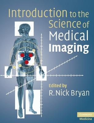 Introduction to the Science of Medical Imaging - cover
