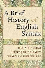 A Brief History of English Syntax