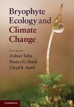 Bryophyte Ecology and Climate Change