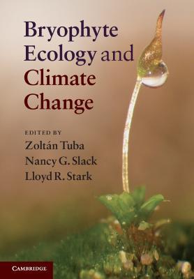 Bryophyte Ecology and Climate Change - cover