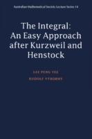 Integral: An Easy Approach after Kurzweil and Henstock