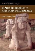 Olmec Archaeology and Early Mesoamerica