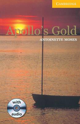 Apollo's Gold Level 2 Book with Audio CD Pack - Antoinette Moses - cover