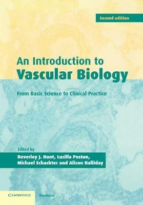 An Introduction to Vascular Biology: From Basic Science to Clinical Practice - cover