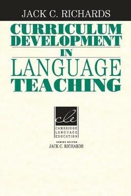 Curriculum Development in Language Teaching - Jack C. Richards - cover
