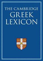 The Cambridge Greek Lexicon 2 Volume Hardback Set