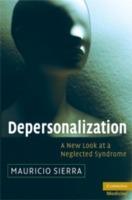 Depersonalization: A New Look at a Neglected Syndrome