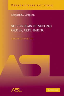 Subsystems of Second Order Arithmetic - Stephen G. Simpson - cover