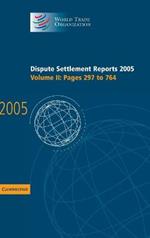 Dispute Settlement Reports 2005