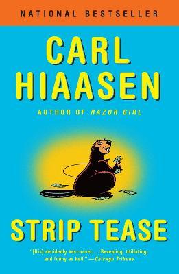 Strip Tease - Carl Hiaasen - cover