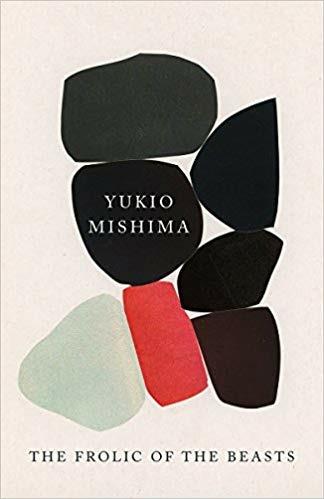 The Frolic of the Beasts - Yukio Mishima - cover