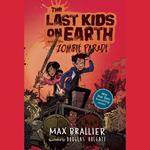 The Last Kids on Earth and the Zombie Parade