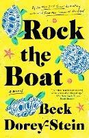 Rock the Boat: A Novel 