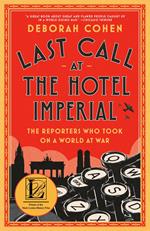 Last Call at the Hotel Imperial