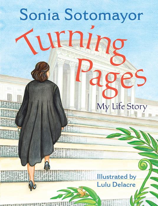 Turning Pages - Sonia Sotomayor,Lulu Delacre - ebook