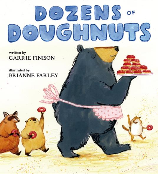 Dozens of Doughnuts - Carrie Finison,Brianne Farley - ebook