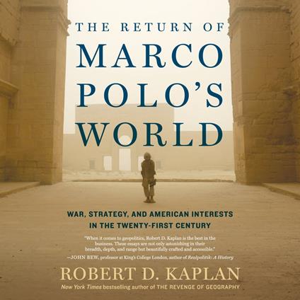 The Return of Marco Polo's World