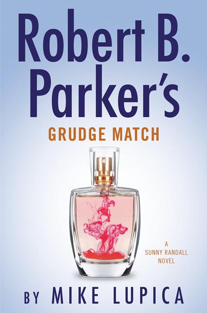 Robert B. Parker's Grudge Match