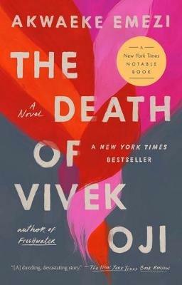 The Death of Vivek Oji: A Novel - Akwaeke Emezi - cover