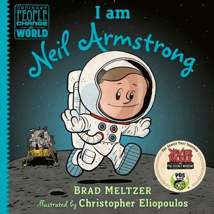 I am Neil Armstrong - Brad Meltzer,Christopher Eliopoulos - ebook