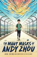 The Many Masks of Andy Zhou