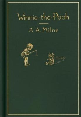 Winnie-the-Pooh: Classic Gift Edition - A. A. Milne - cover
