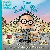I am I. M. Pei - Brad Meltzer - cover
