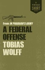 A Federal Offense