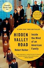 Hidden Valley Road: Inside the Mind of an American Family