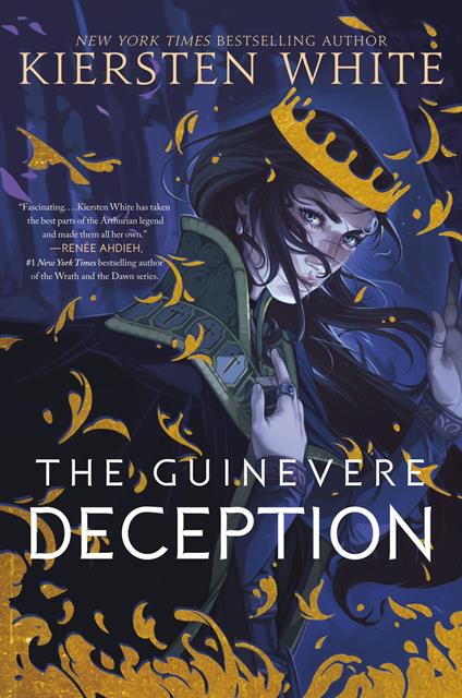 The Guinevere Deception - Kiersten White - ebook