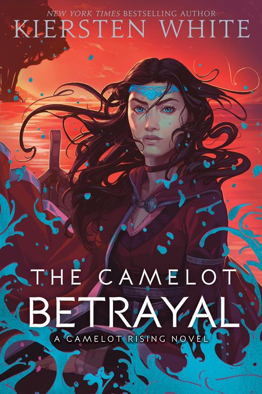 The Camelot Betrayal - Kiersten White - ebook