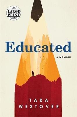 Educated: A Memoir - Tara Westover - cover