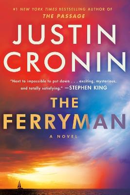 The Ferryman: A Novel - Justin Cronin - cover