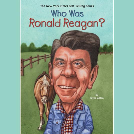 Who Was Ronald Reagan?