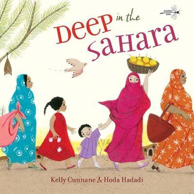 Deep in the Sahara - Kelly Cunnane,Hoda Hadadi - cover