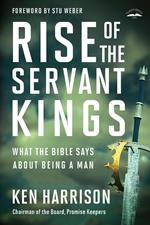 Rise of the Servant Kings