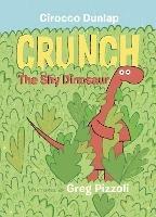 Crunch the Shy Dinosaur