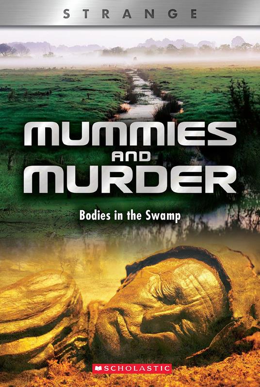 Mummies and Murder (XBooks: Strange) - N. B. Grace - ebook