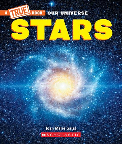 Stars (A True Book) - Joan Marie Galat,Gary Lacoste - ebook