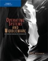 Operating Systems and Middleware: Supporting Controlled Interaction - Max Hailperin - cover