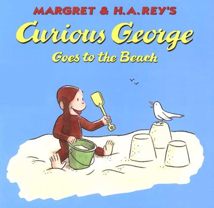 Curious George Goes to the Beach (Read-Aloud) - H. A. Rey,Margret Rey,Alan J. Shalleck - ebook